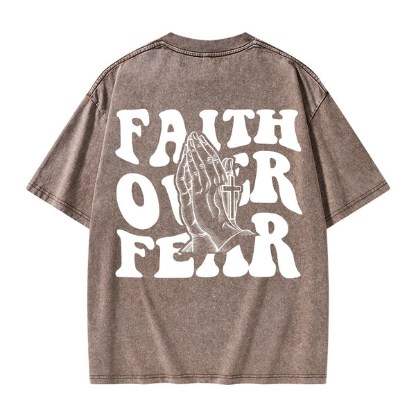 Faith Over Fear Christian Washed T-Shirt