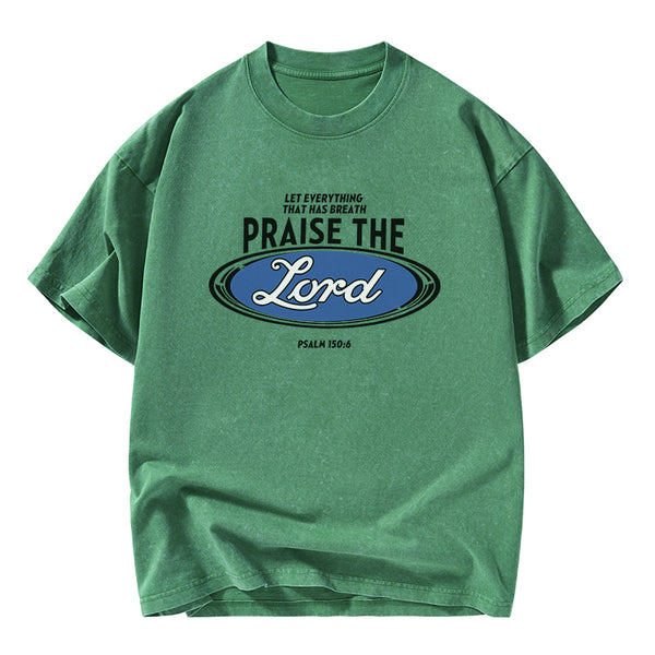 Praise The Lord Christian Washed T-Shirt