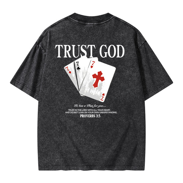 GC-WTSA0815 Trust God Christian Washed T-Shirt