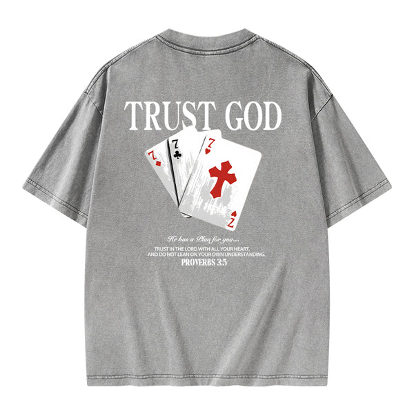 GC-WTSA0815 Trust God Christian Washed T-Shirt