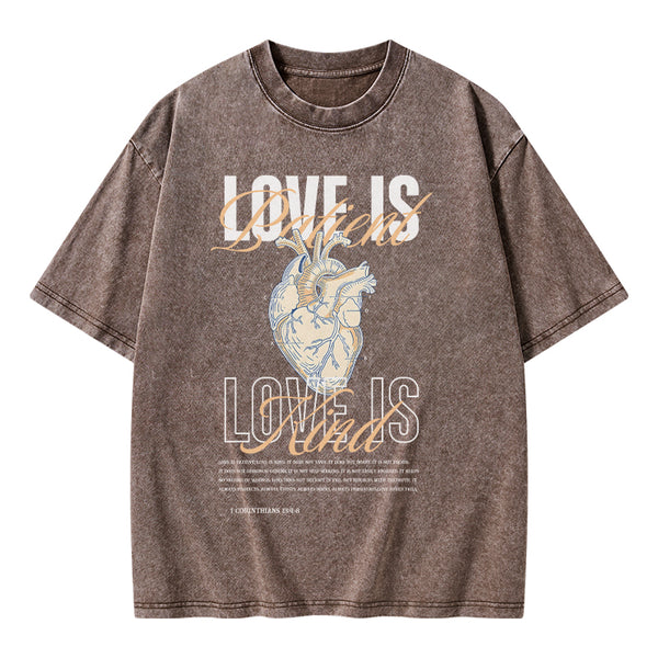 GC-WTSA0847 Love Is Patient Christian Washed T-Shirt