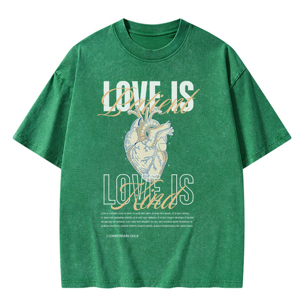 GC-WTSA0847 Love Is Patient Christian Washed T-Shirt
