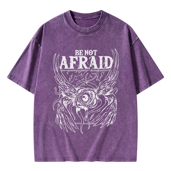 Be Not Afraid Christian Washed T-Shirt