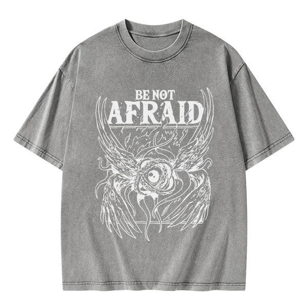 Be Not Afraid Christian Washed T-Shirt