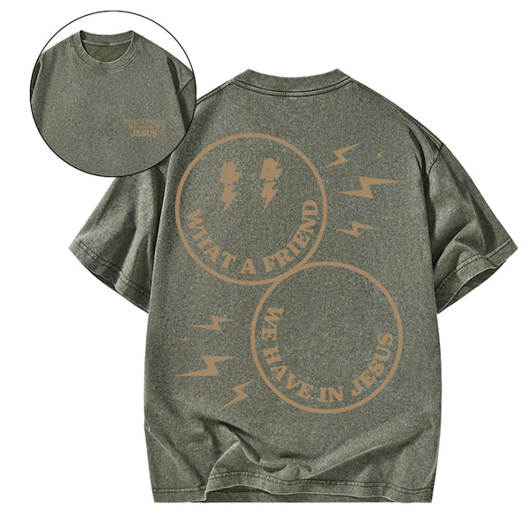 GC-WTSA0913 What A Friend Christian Washed T-Shirt