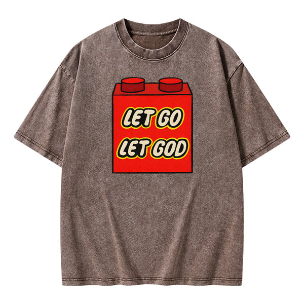 GC-WTSA1009 Let Go Let God Christian Washed T-Shirt