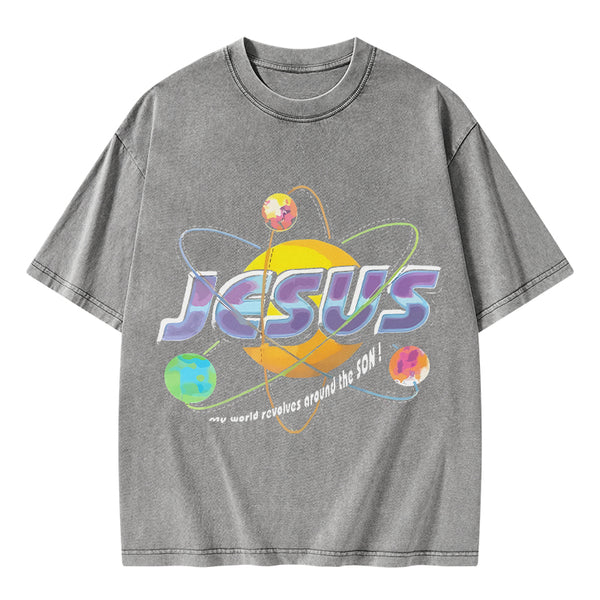 Jesus My World Revovles Around The Son Christian Washed T-Shirt
