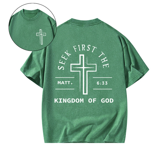 GC-WTSA1190 Seek First The Kingdom Of God Christian Washed T-Shirt