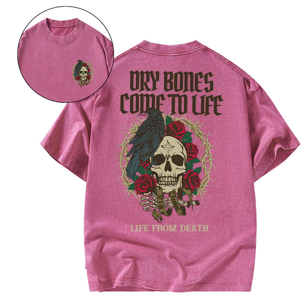 Dry Bones Come To Life Christian Washed T-Shirt