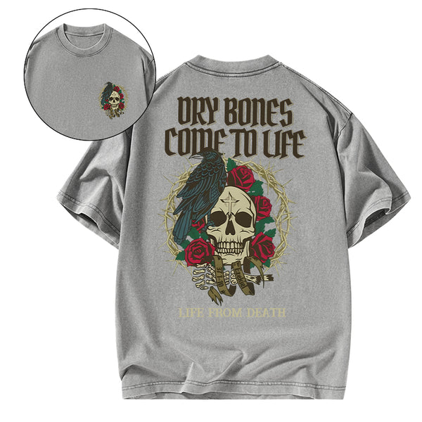 Dry Bones Come To Life Christian Washed T-Shirt