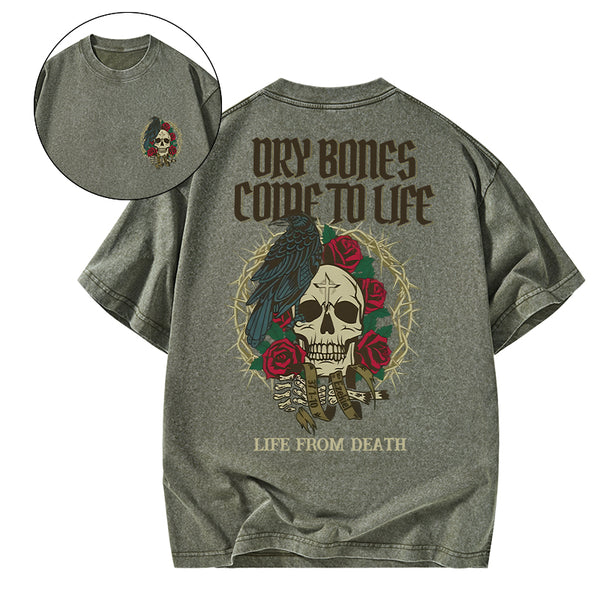 Dry Bones Come To Life Christian Washed T-Shirt
