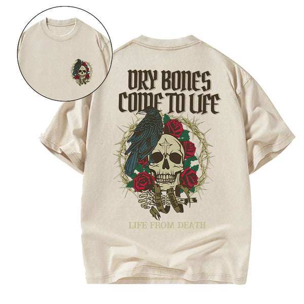 Dry Bones Come To Life Christian Washed T-Shirt