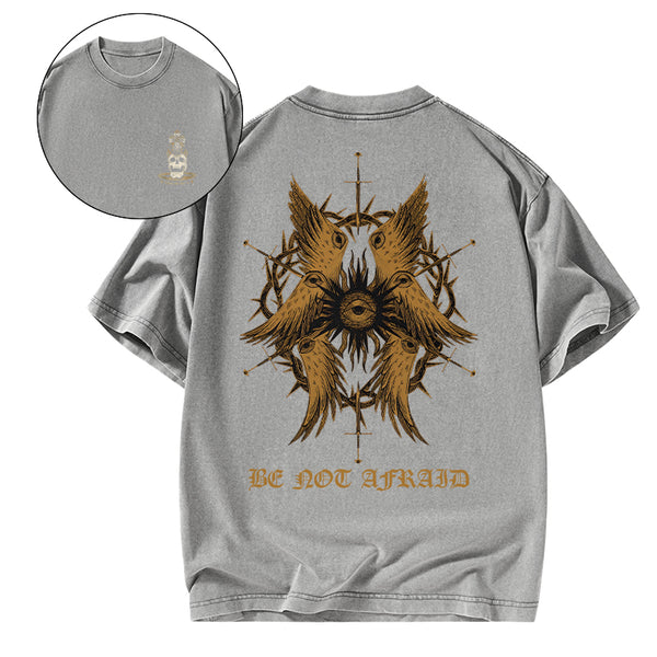 Be Not Afraid Christian Washed T-Shirt