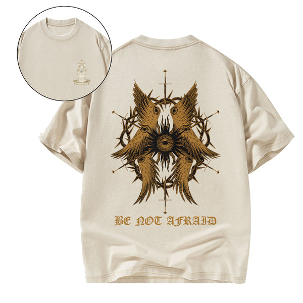 Be Not Afraid Christian Washed T-Shirt