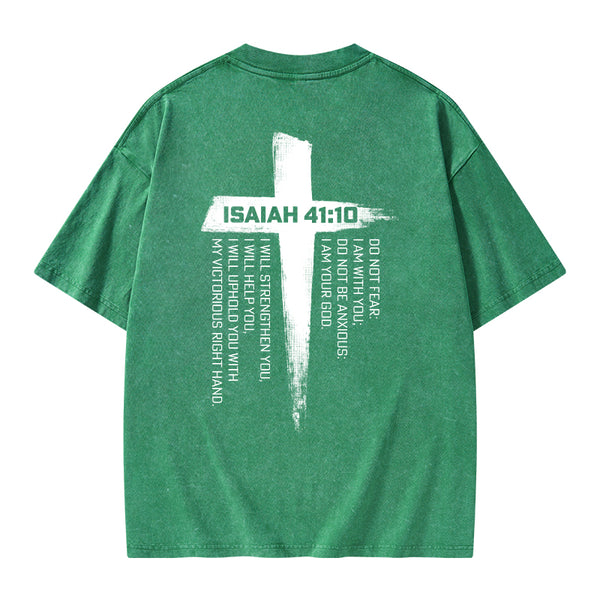 Isaiah 41 Christian Washed T-Shirt