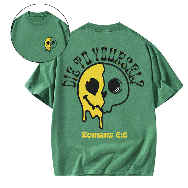 GC-WTSA1486 Die To Yourself Christian Washed T-Shirt