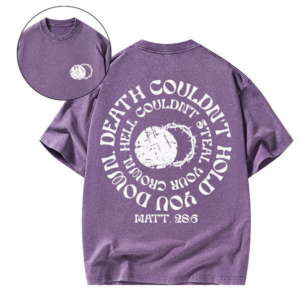 Death Couldn't Hold You Down Christian Washed T-Shirt