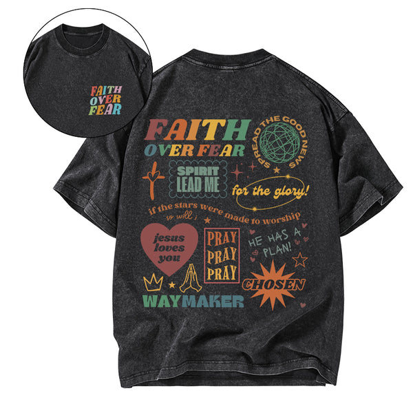 GC-WTSA1669 Faith Over Fear Christian Washed T-Shirt