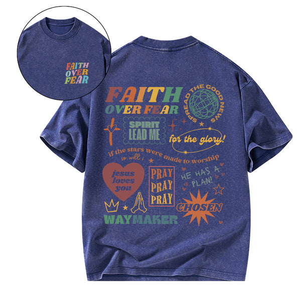 GC-WTSA1669 Faith Over Fear Christian Washed T-Shirt