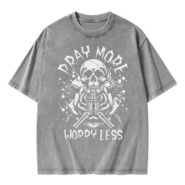 Pray More Worry Less Christian Washed T-Shirt