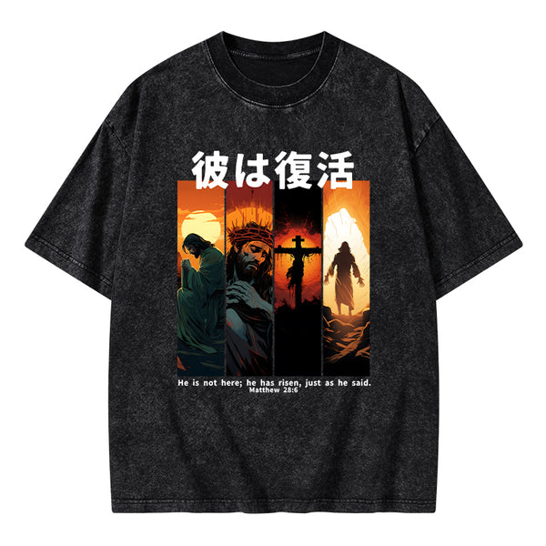 He Is Not Here He Has Risen Christian Washed T-Shirt