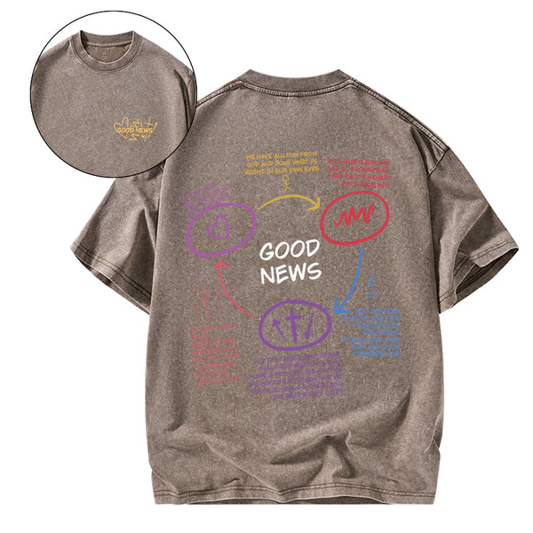 GC-WTSA1837 Good News Christian Washed T-Shirt