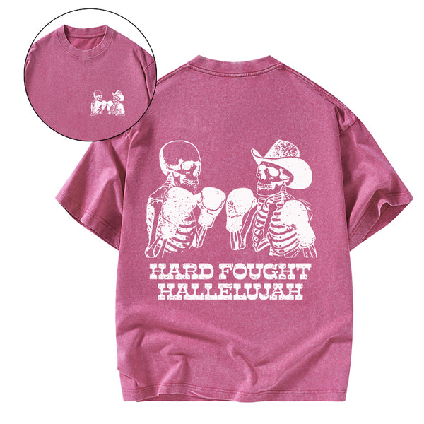 GC-WTSA1884 Hard Fought Hallelajah Christian Washed T-Shirt
