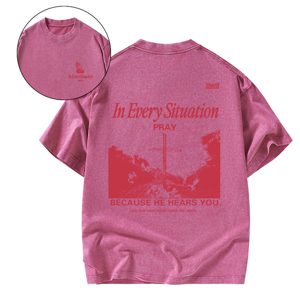 In Every Situation Pray Christian Washed T-Shirt