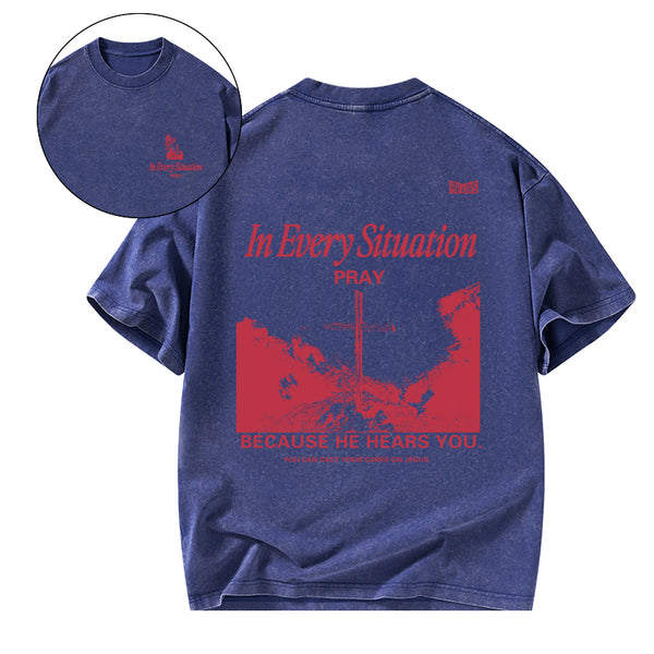 In Every Situation Pray Christian Washed T-Shirt