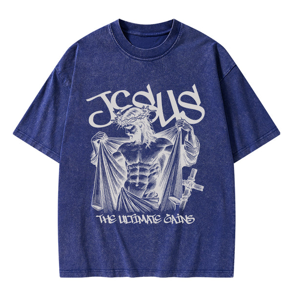 GC-WTSA1913 Jesus The Ultimate Gains Christian Washed T-Shirt