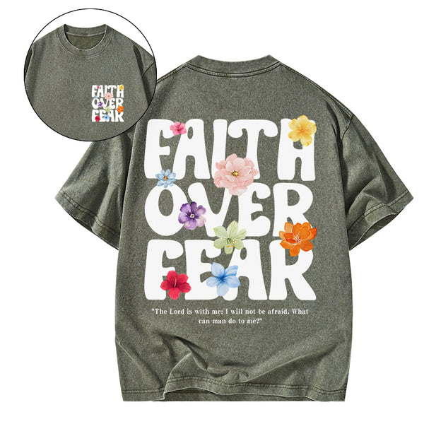 GC-WTSA1916 Faith Over Fear Christian Washed T-Shirt