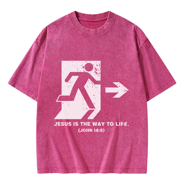 GC-WTSA1924 Jesus Is The Way To Live Christian Washed T-Shirt
