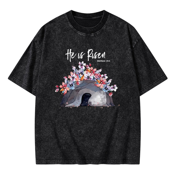 He Is Risen Flower Christian Washed T-Shirt