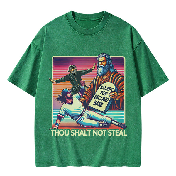 Except For Second Base Christian Washed T-Shirt