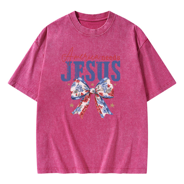 America Needs Jesus Christian Washed T-Shirt