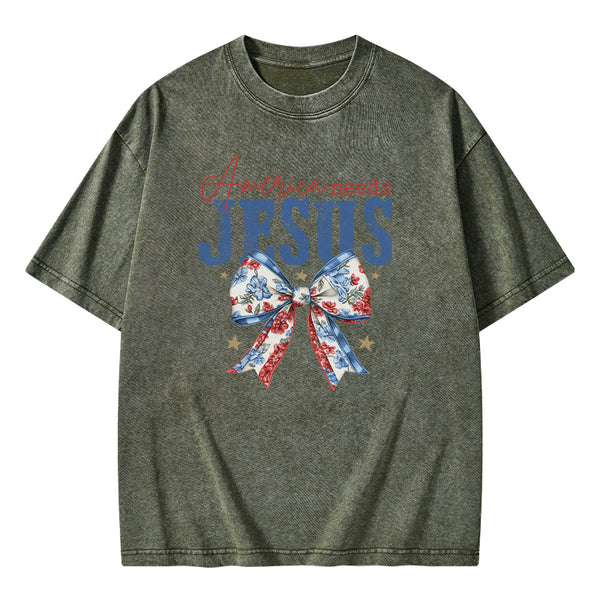 America Needs Jesus Christian Washed T-Shirt