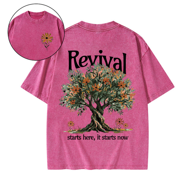 Revival Starts Here It Starts Now Christian Washed T-Shirt