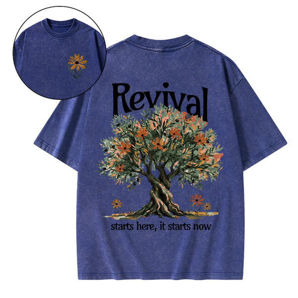 Revival Starts Here It Starts Now Christian Washed T-Shirt