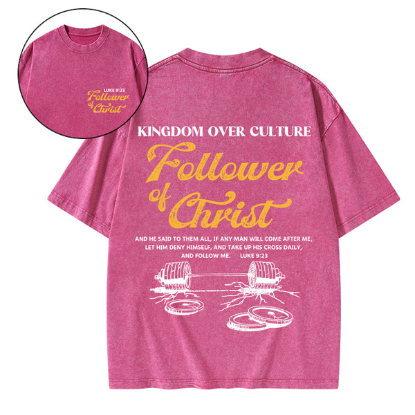 Follower Of Christ Christian Washed T-Shirt