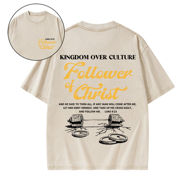 Follower Of Christ Christian Washed T-Shirt