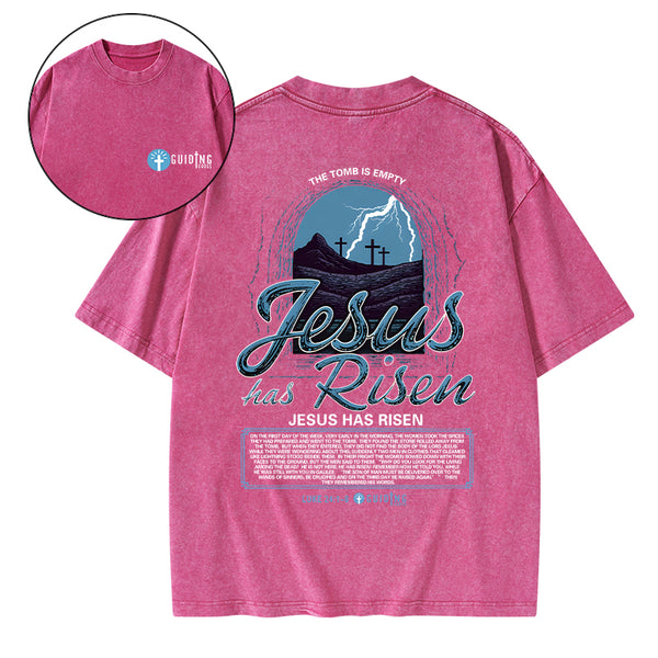Jesus Has Risen Christian Washed T-Shirt
