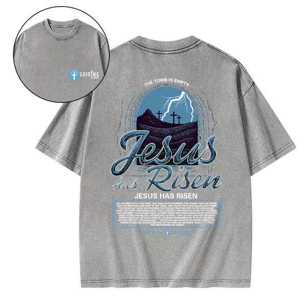 Jesus Has Risen Christian Washed T-Shirt