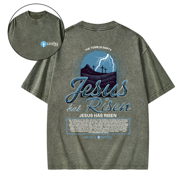 Jesus Has Risen Christian Washed T-Shirt