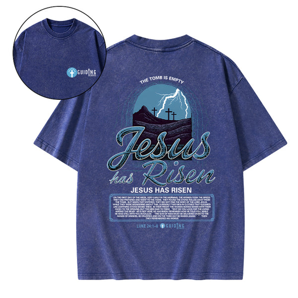 Jesus Has Risen Christian Washed T-Shirt