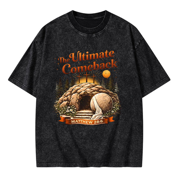 The Ultimate Comeback Christian Washed T-Shirt