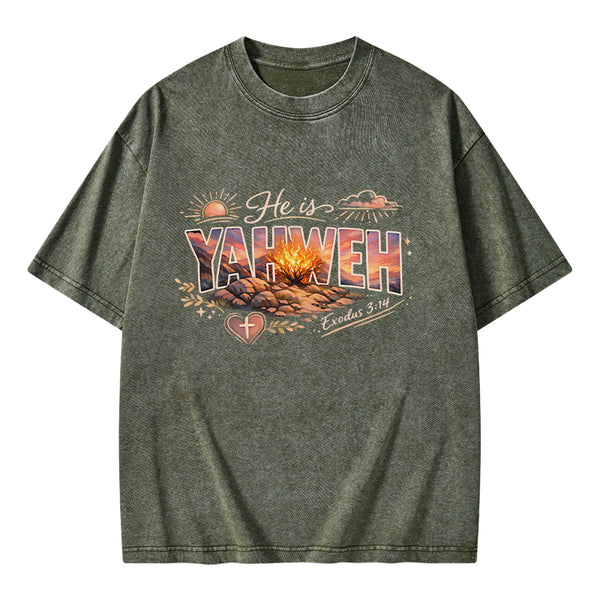 He Is Yahweh Christian Washed T-Shirt