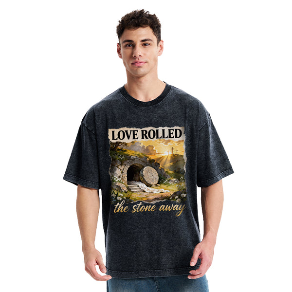 Love Rolled The Stone Away Christian Washed T-Shirt