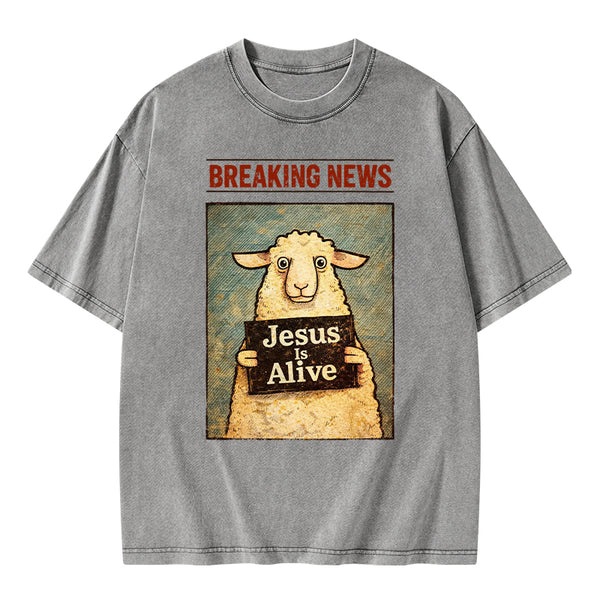Jesus Is Alive Christian Washed T-Shirt
