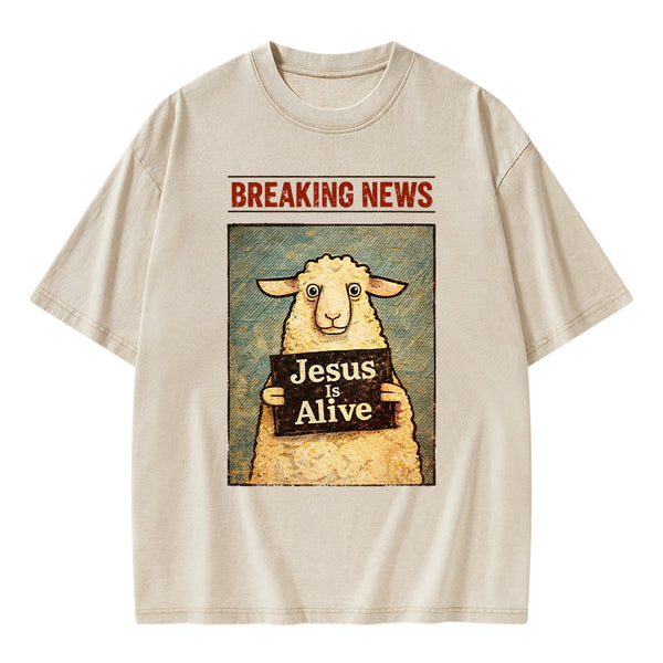Jesus Is Alive Christian Washed T-Shirt