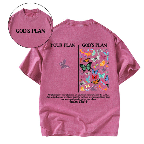 GC-WTSCJX0037 Your Plan And God's Plan Christian Washed T-Shirt